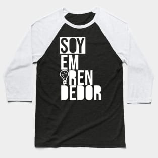 Soy emprendedor  I am an entrepreneur Baseball T-Shirt